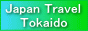 Japan Travel Tokaido